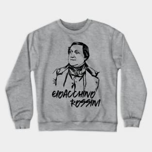 Gioacchino Rossini Crewneck Sweatshirt